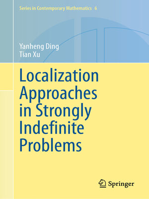 cover image of Localization Approaches in Strongly Indefinite Problems